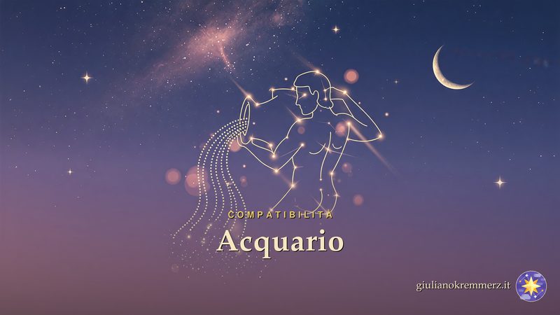 Compatibilità Acquario: Con quali segni è compatibile l'Acquario? Affinità del segno d'Aria con tutti i 12 segni zodiacali in amore: i più affini