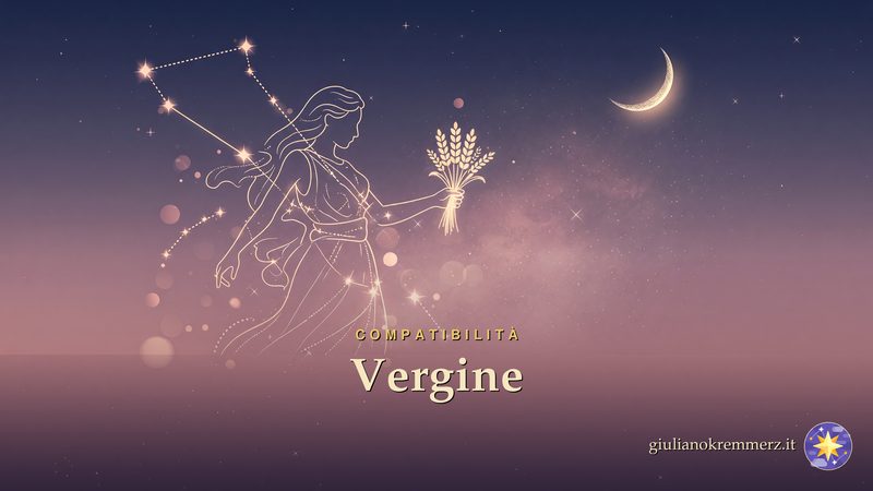 Compatibilità Vergine: Con quali segni è compatibile la Vergine? Affinità del segno di Terra con tutti i 12 segni zodiacali in amore: i più affini