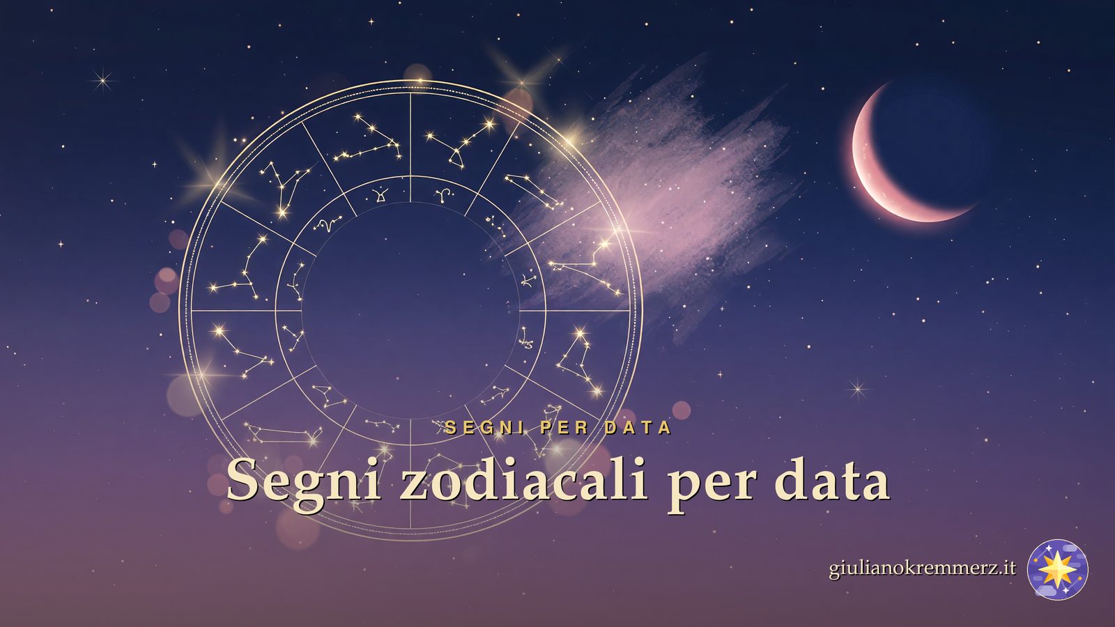 Segni Zodiacali per Data: Calendario e Cuspidi