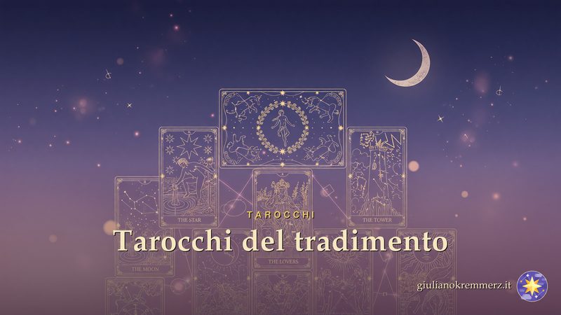 Tarocchi: tradimento: Il metodo del castello è la stesa di tarocchi usata per interpretare i segnali di un tradimento.